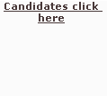 Candidates click here